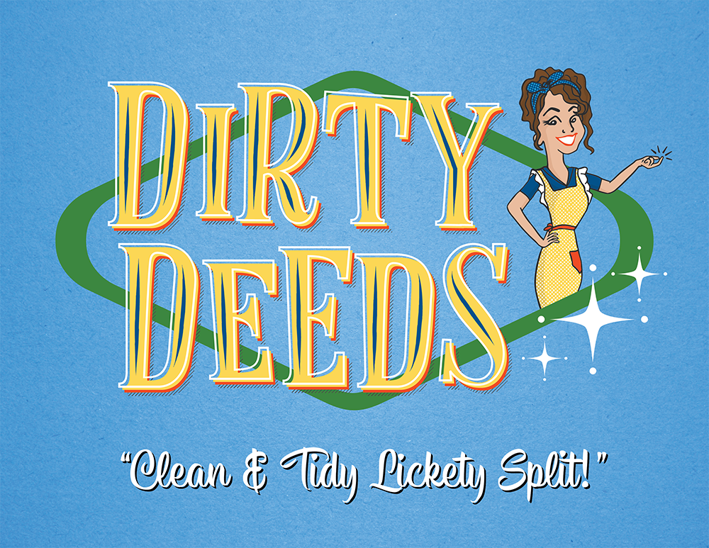 Dirty Deeds logo with retro pin-up girl and vintage fonts